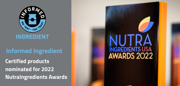 Certified Ingredients Nominated For NutraIngredients Awards 2022 | INFORMED